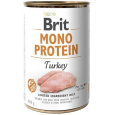 BRIT Mono Protein Turkey - mokré krmivo pro psy - 400 g